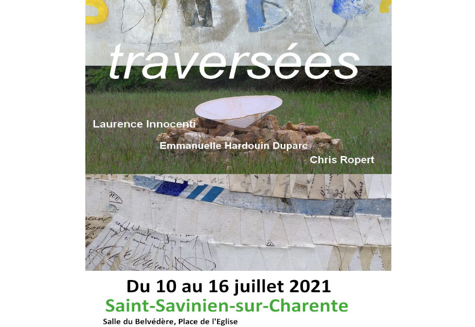 Exposition Traversées - Saint-Savinien